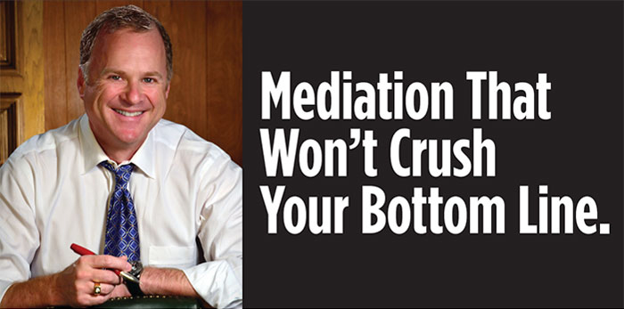 Mediation that won't crush your bottom line